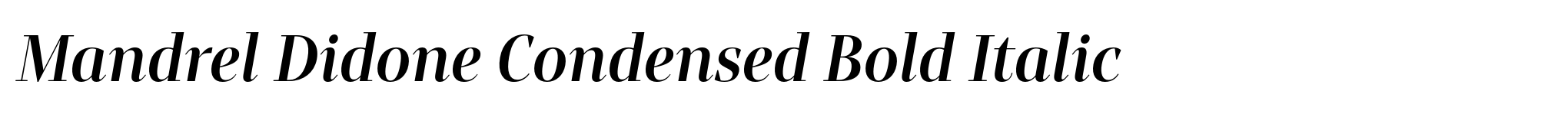 Mandrel Didone Condensed Bold Italic image